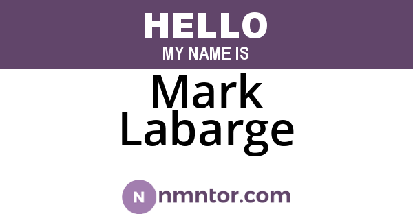 Mark Labarge