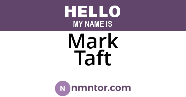 Mark Taft