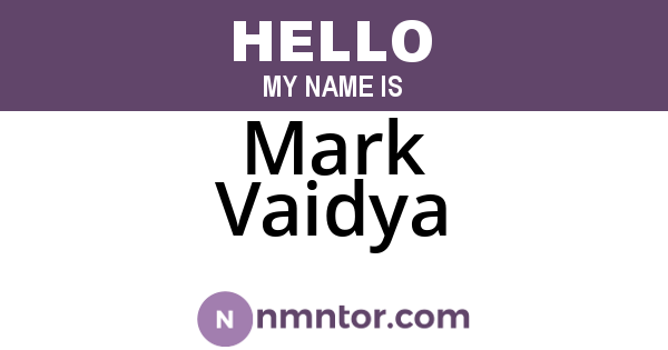 Mark Vaidya