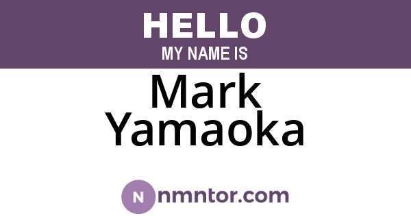 Mark Yamaoka