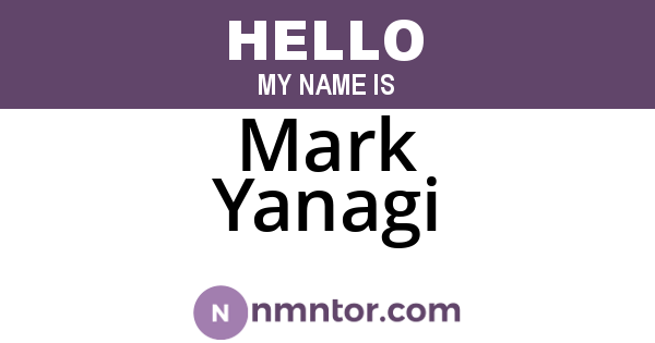 Mark Yanagi