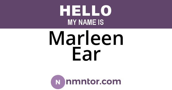 Marleen Ear