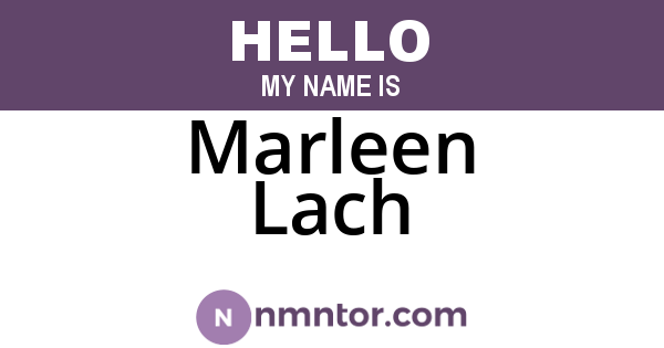 Marleen Lach