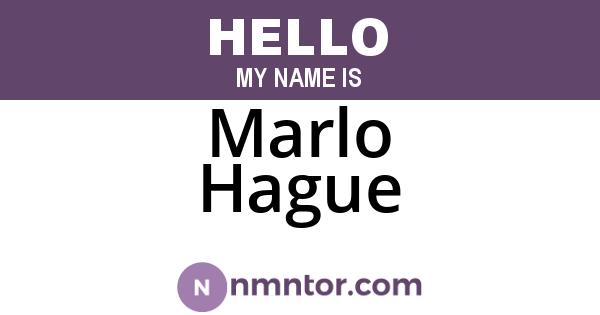 Marlo Hague