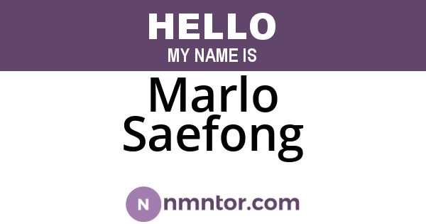 Marlo Saefong