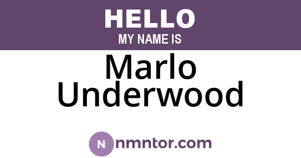 Marlo Underwood