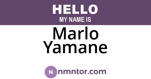Marlo Yamane