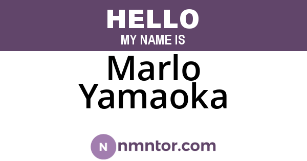 Marlo Yamaoka