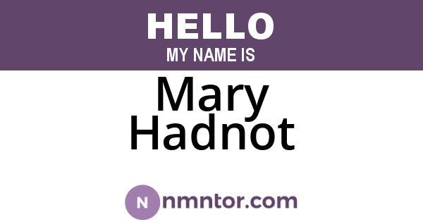 Mary Hadnot
