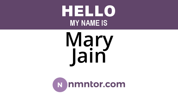 Mary Jain