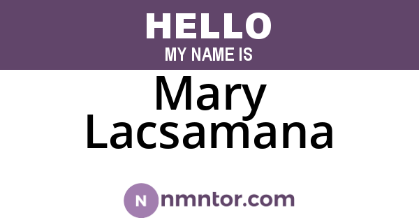 Mary Lacsamana