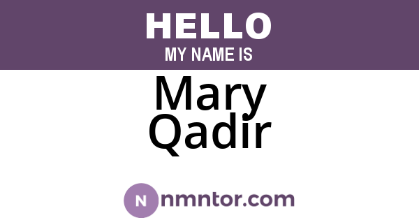 Mary Qadir