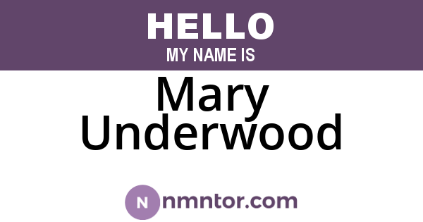 Mary Underwood