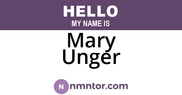 Mary Unger