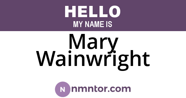 Mary Wainwright