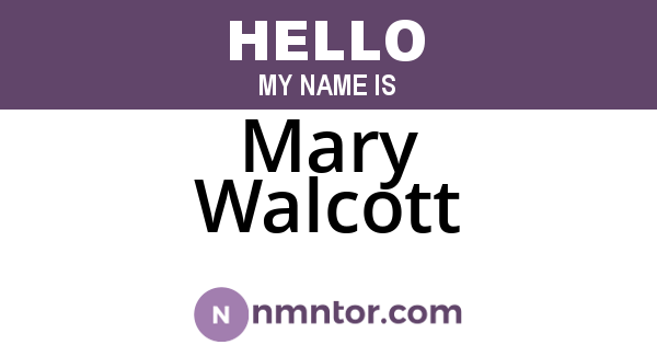 Mary Walcott