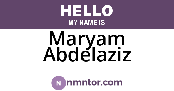 Maryam Abdelaziz