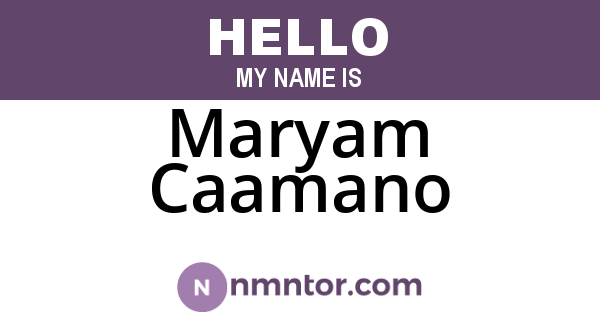 Maryam Caamano