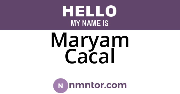 Maryam Cacal