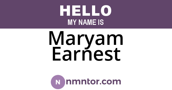 Maryam Earnest