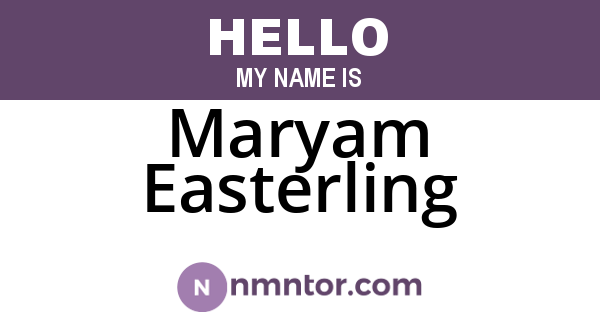 Maryam Easterling