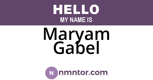 Maryam Gabel