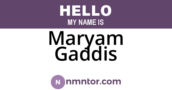 Maryam Gaddis