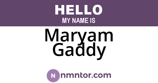 Maryam Gaddy