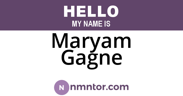Maryam Gagne