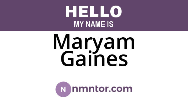 Maryam Gaines