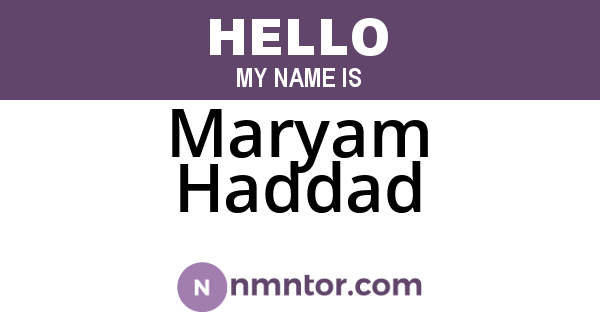 Maryam Haddad