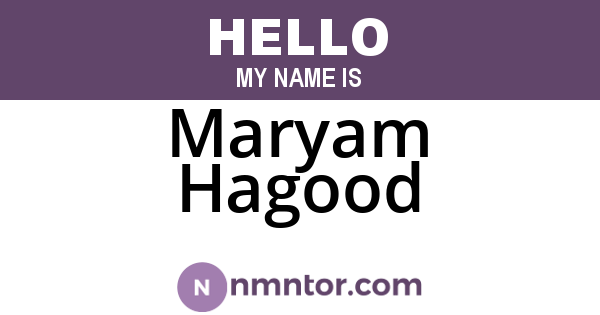 Maryam Hagood