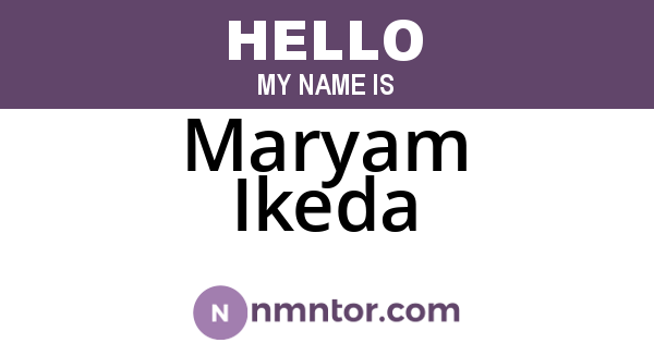 Maryam Ikeda