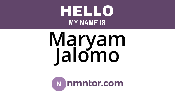 Maryam Jalomo