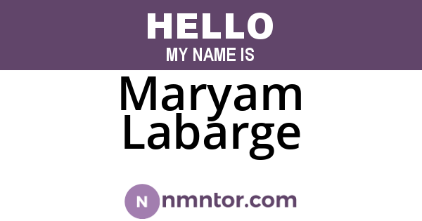 Maryam Labarge