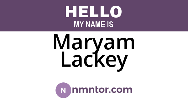 Maryam Lackey