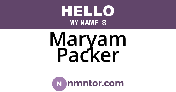 Maryam Packer