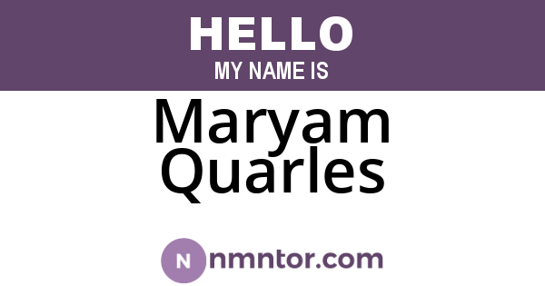 Maryam Quarles