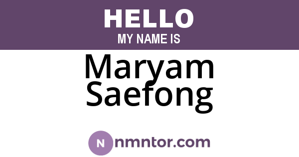Maryam Saefong