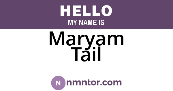 Maryam Tail