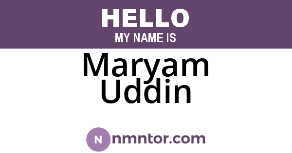 Maryam Uddin