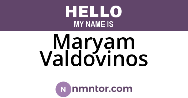 Maryam Valdovinos