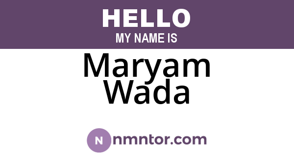 Maryam Wada