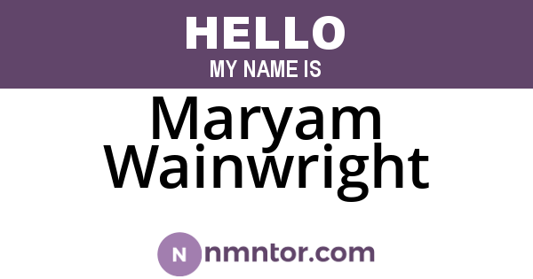 Maryam Wainwright