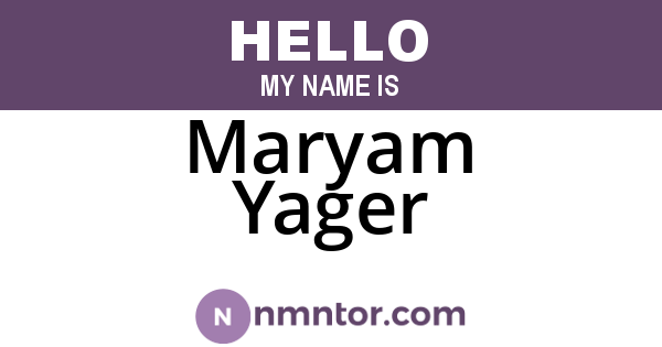 Maryam Yager