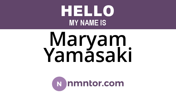 Maryam Yamasaki
