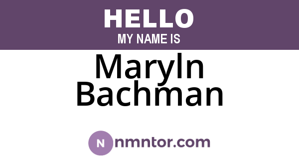 Maryln Bachman