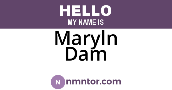 Maryln Dam