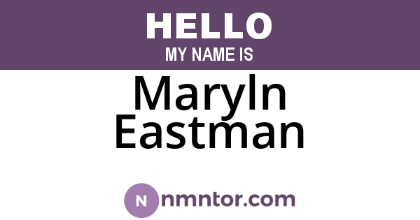 Maryln Eastman