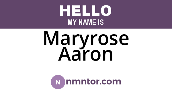 Maryrose Aaron